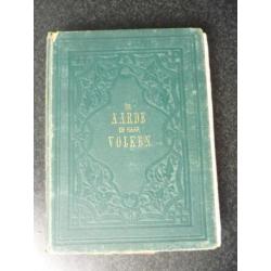 Zeer oude boeken "De Aarde en de Volken" 1867/68/70/77 en 81