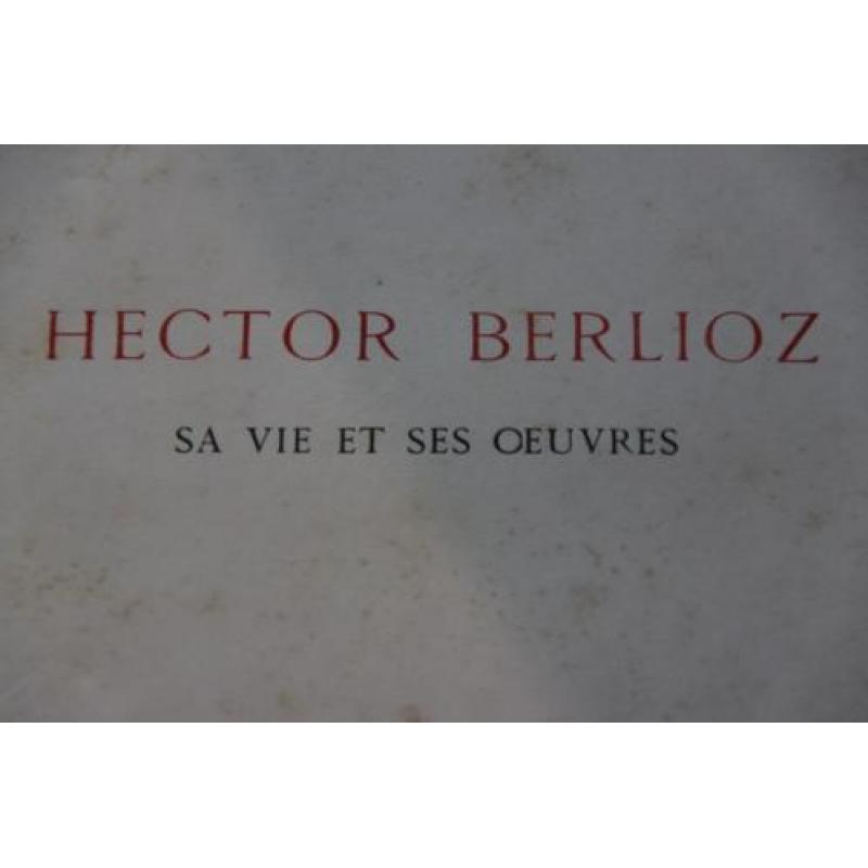 //Hector Berlioz sa vie et ses oeuvres.Adolphe jullien.//